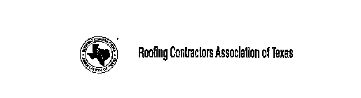 ROOFING CONTRACTORS ASSOCIATION OF TEXAS RCA