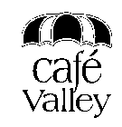 CAFE VALLEY