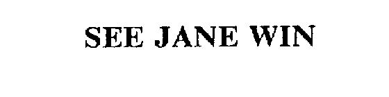 SEE JANE WIN