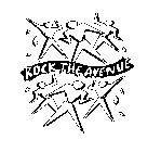 ROCK THE AVENUE