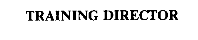 TRAINING DIRECTOR