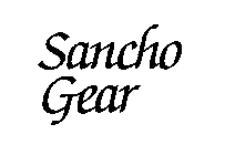 SANCHO GEAR