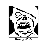HORNY ROB