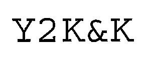 Y2K&K