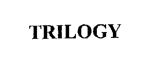 TRILOGY