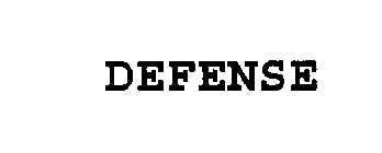 DEFENSE