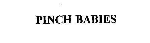 PINCH BABIES