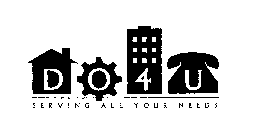 DO 4 U SERVING ALL YOUR NEEDS