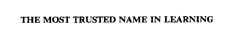 THE MOST TRUSTED NAME IN LEARNING