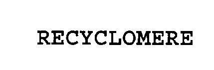 RECYCLOMERE