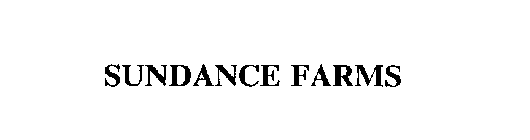 SUNDANCE FARMS