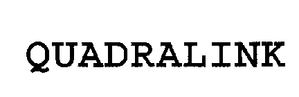 QUADRALINK