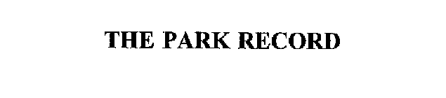 THE PARK RECORD