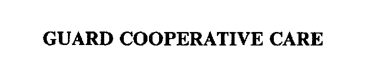 GUARD COOPERATIVE CARE