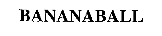 BANANABALL
