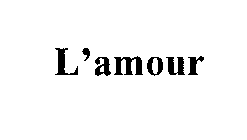 L'AMOUR