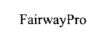 FAIRWAYPRO