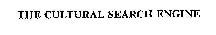 THE CULTURAL SEARCH ENGINE