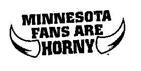 MINNESOTA FANS ARE HORNY
