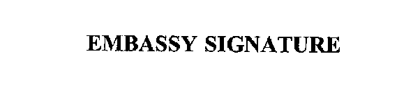 EMBASSY SIGNATURE