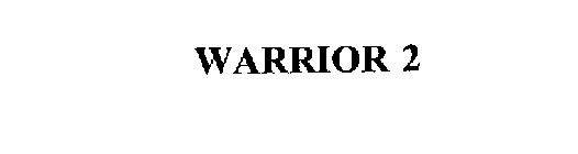 WARRIOR 2