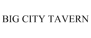 BIG CITY TAVERN