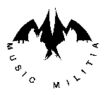 M M MUSIC MILITIA