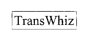 TRANS WHIZ