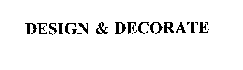 DESIGN & DECORATE