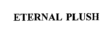 ETERNAL PLUSH