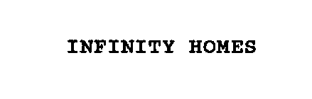 INFINITY HOMES