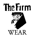 THE FIRM WEAR