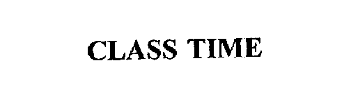 CLASS TIME