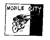 MOBILE CITY