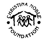 CHRISTINA NOBLE FOUNDATION