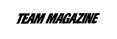TEAM MAGAZINE