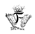 F FAITH GEAR