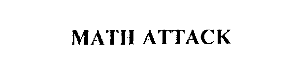 MATH ATTACK
