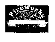 FIREWORKS A CELEBRATION OF FLAVOR