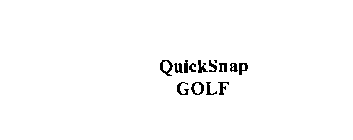 QUICKSNAP GOLF