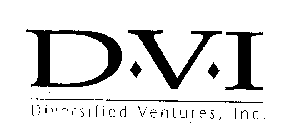 D V I DIVERSIFIED VENTURES, INC.