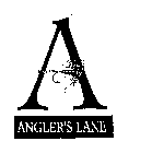 A ANGLER'S LANE