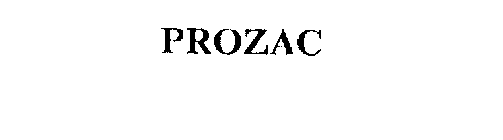 PROZAC