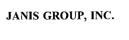 JANIS GROUP, INC.