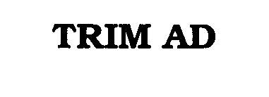 TRIM AD