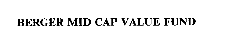 BERGER MID CAP VALUE FUND
