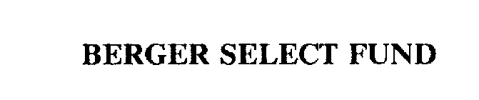 BERGER SELECT FUND