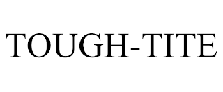 TOUGH-TITE