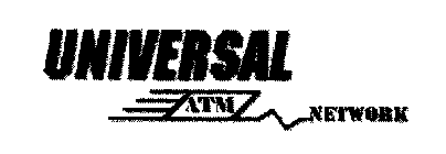 UNIVERSAL ATM NETWORK