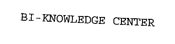 BI-KNOWLEDGE CENTER